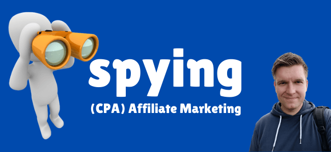 spying (CPA) affiliate marketing